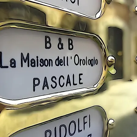 Bed & Breakfast La Maison Dell'orologio